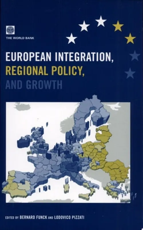European Integration, Regional Policy, and Growth - Bernard Funck Direct Verzonden