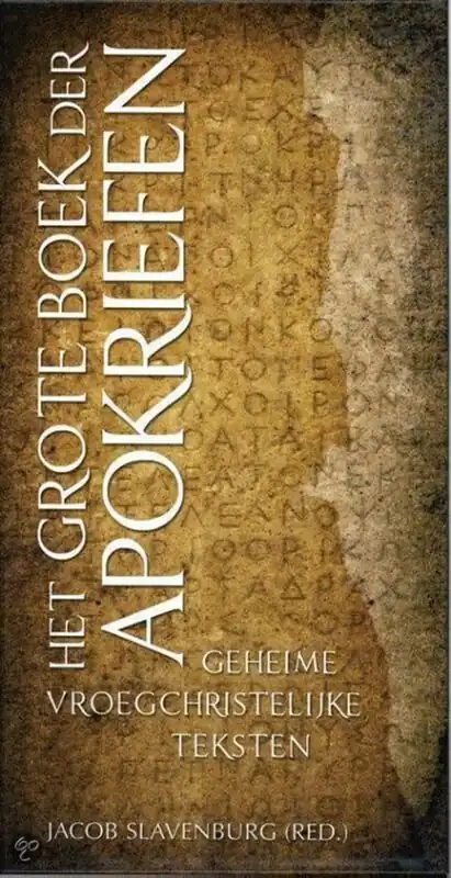 Het Grote Boek der Apokriefen - Jacob Slavenburg Populair