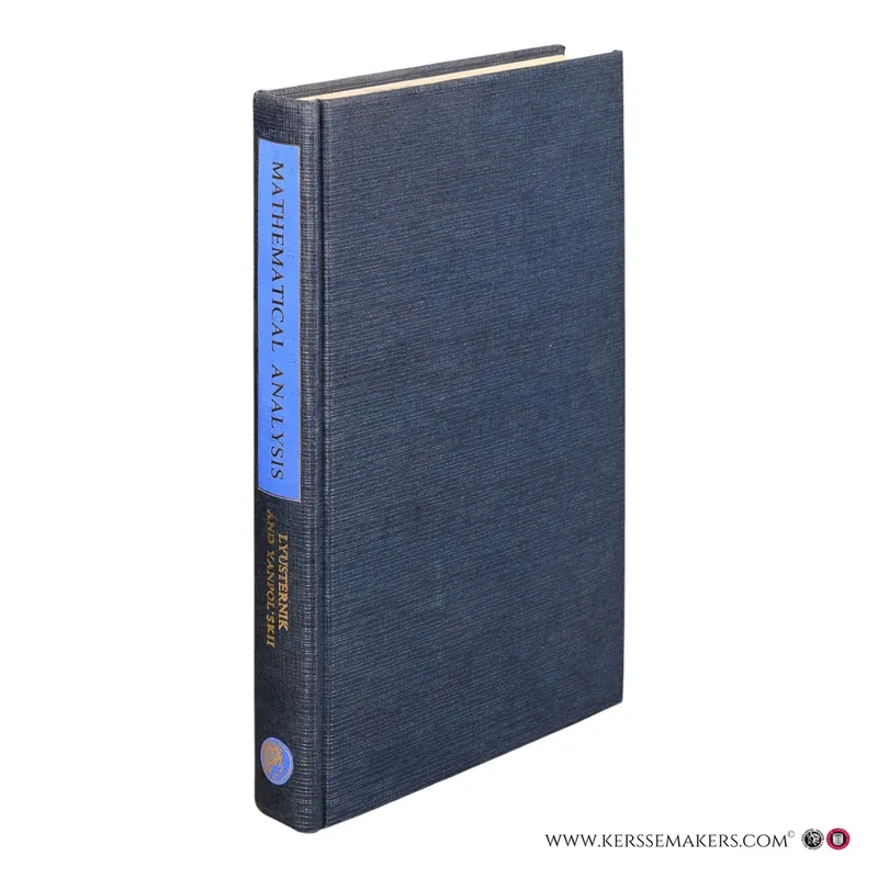 Veilige Betaling Mathematical Analysis. Functions, Limits, Series, Continued Fractions. - Lyusternik, L. A. / Yanpolskii, A. R. (eds.).