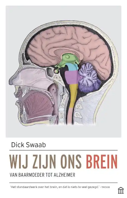 Wij zijn ons brein - Dick Swaab Gratis Retour