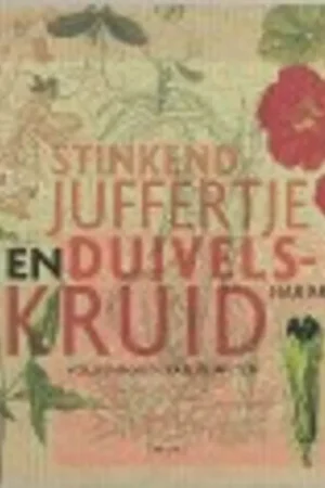 Hoge Kwaliteit Stinkend juffertje en duivelskruid - H. Brok