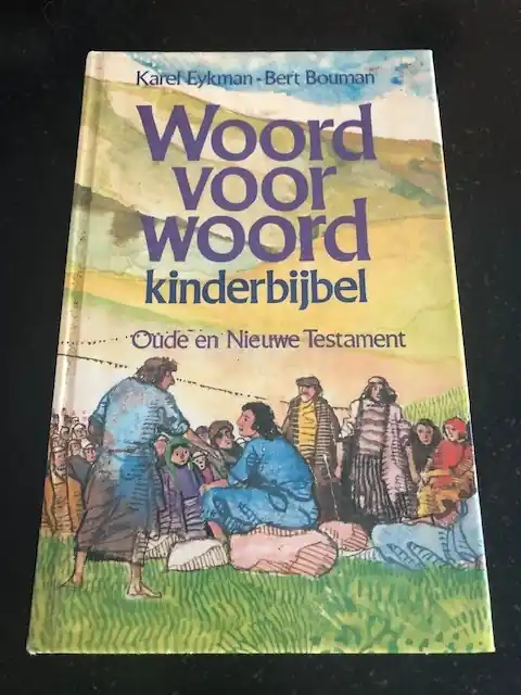 Woord voor woord Kinderbijbel - Karel Eykman - Bert Bouman Beperkt Aanbod