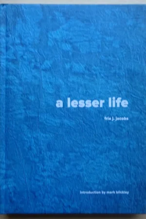 Actieprijs A lesser life - Frie Jacobs - Frie J. Jacobs; Mark Blickley