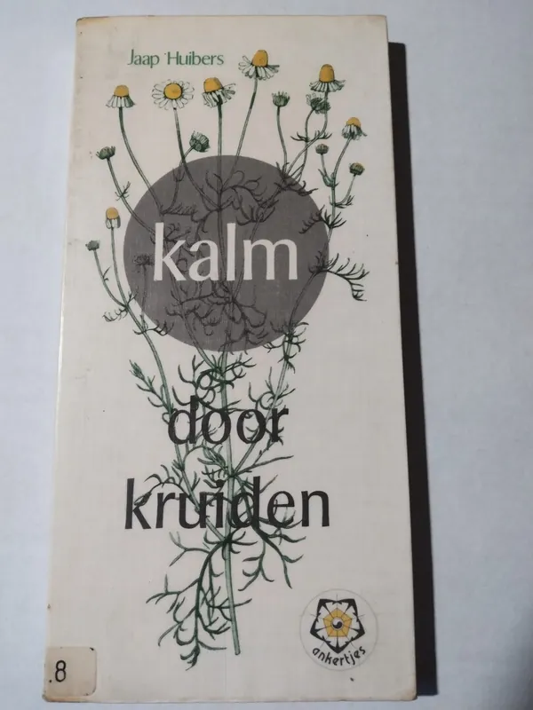 Actieprijs Kalm door kruiden - J. Huibers