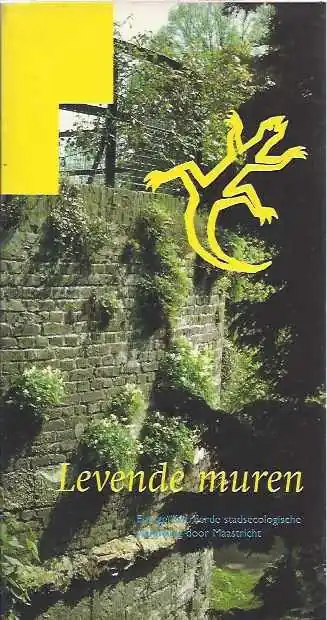 Levende muren - B.G. Graatsma Betrouwbaar