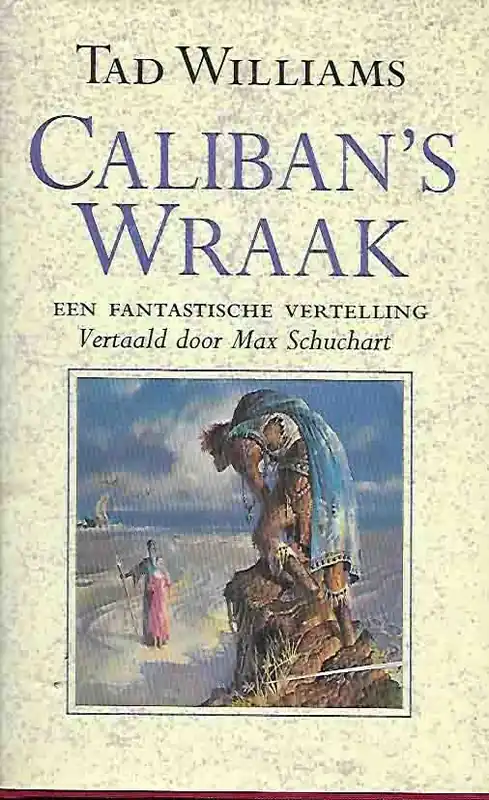 Caliban's wraak - T. Williams Flitsaanbieding