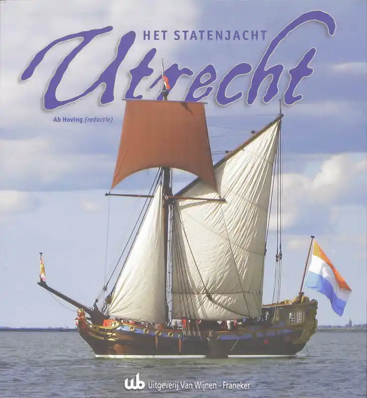 Het Statenjacht Utrecht - Hoving, Ab (redactie) Weekendaanbieding