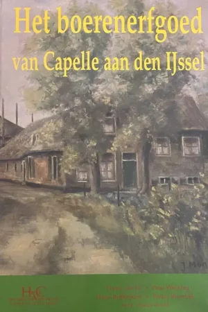 Aanbieding Het boerenerfgoed van Capelle aan den IJssel - Es, Frank van e.a.