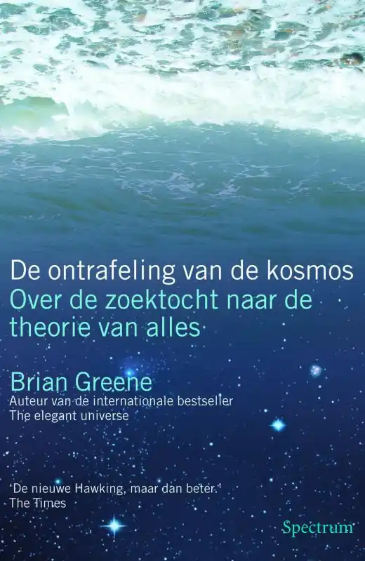 Populair De ontrafeling van de kosmos - Brian Greene