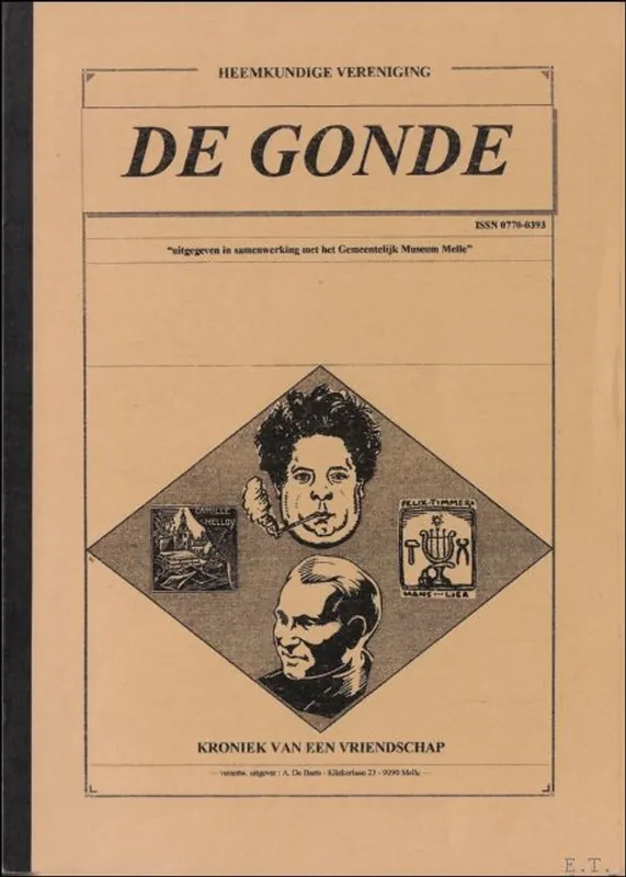 Kroniek van een vriendschap : Camille Melloy (1891-1941) - Felix Timmermans (1887-1947) - Lemmens, Dani l Superprijs