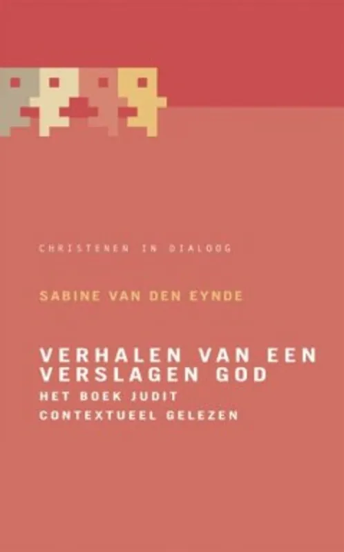 Snelle Levering Verhalen van een verslagen God over het Bijbelboek Judit Sabine Vanden Eynde - Sabine Van Den Eynde