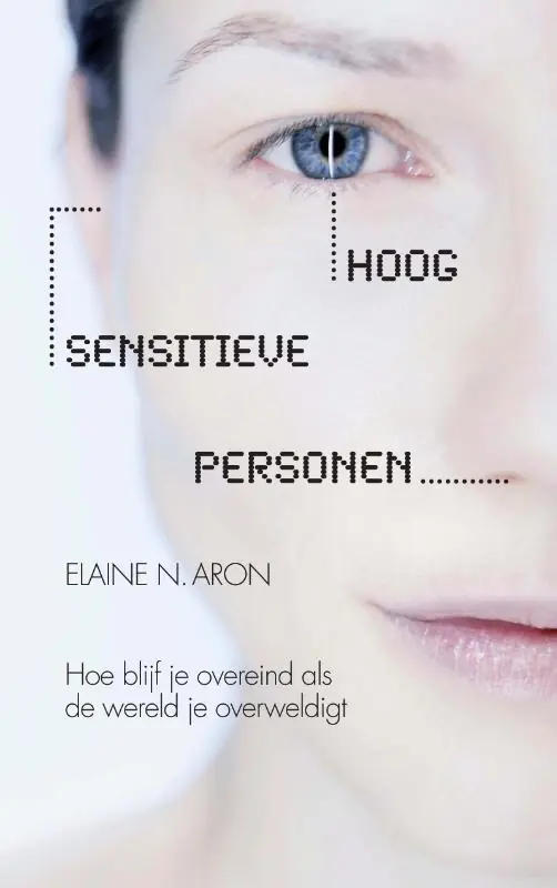 Hoog sensitieve personen - Elaine N. Aron Betaalbaar