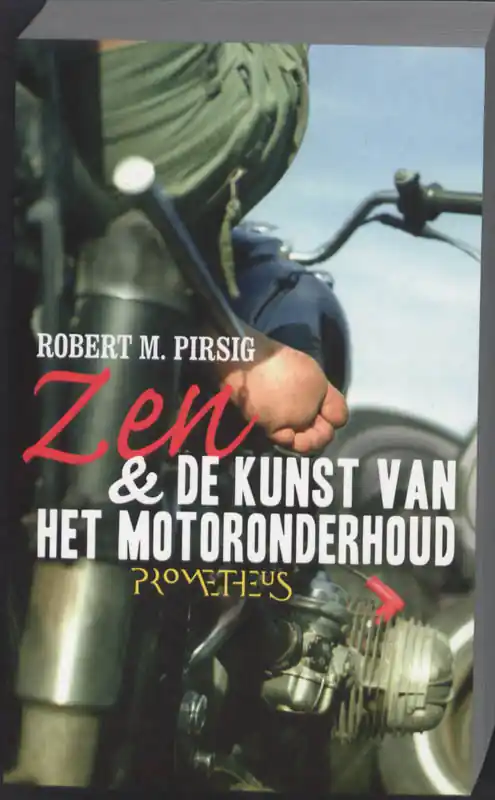 Zen en de kunst van het motoronderhoud - Robert M. Pirsig Shop Nu
