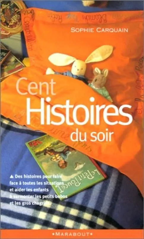 Alleen Vandaag Cent histoires du soir - Sophie Carquain