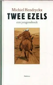 Hete Deal TWEE EZELS - Hendryckx