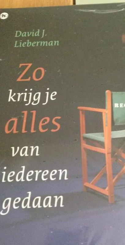 Zo krijg je alles van iedereen gedaan - David J. Lieberman Direct Verzonden