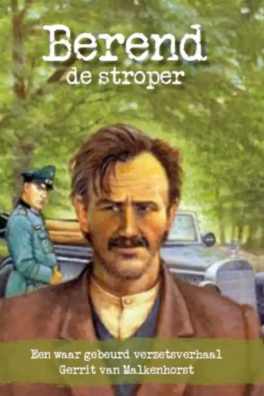 Beste Prijs BEREND DE STROPER - Gerrit van Malkenhorst
