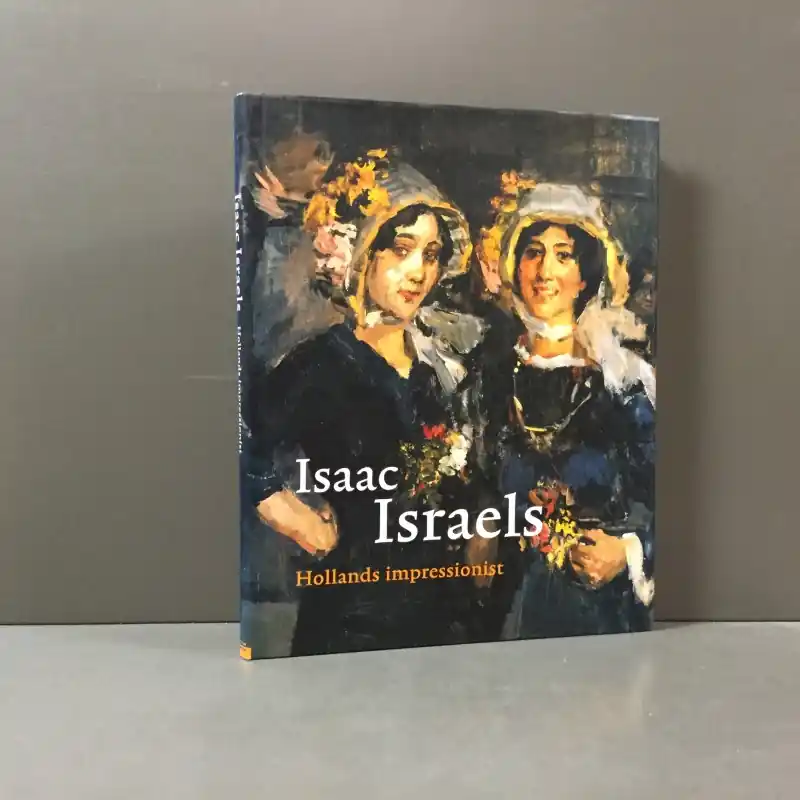 Direct Verzonden Isaac Israels - De Bodt Saskia - Kapelle Jeroen - Sillevis John e.a.