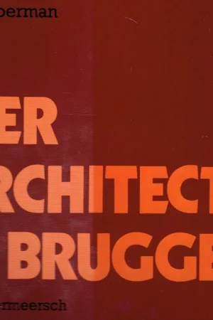 Vier architecten te Brugge - Karel Moerman Hete Deal