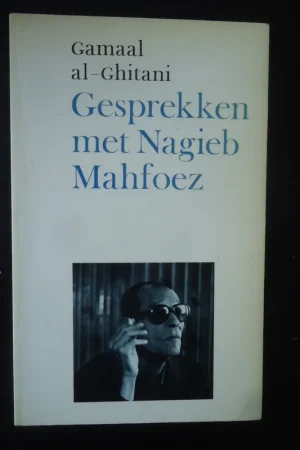 Voordeelprijs Gesprekken met nagieb mahfoez - Gamaal al-Ghitani