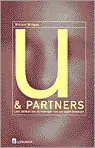 U & partners leer denken als de manager van uw eigen loopbaan William Bridges - William Bridges Weekendaanbieding