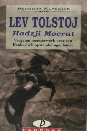 Alleen Vandaag Hadzji Moerat - L.N. Tolstoj