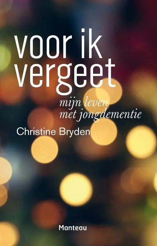 Voor ik vergeet - Christine Bryden; Sarah Minns Must-Have