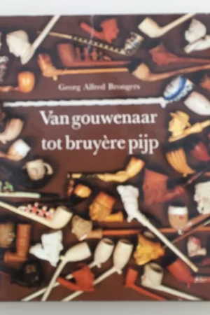 Van gouwenaar tot bruyere pyp - Brongers Beste Prijs