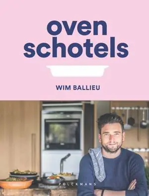 Nu Kopen Ovenschotels - Wim Ballieu