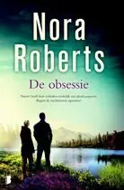 De obsessie - Nora Roberts Shop Nu