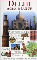 Delhi, Agra & Jaipur - A. Chaturvedi; D. Kanwar; R. Sengupta Gratis Retour