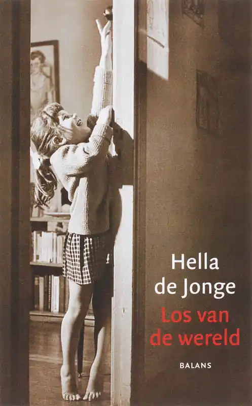 Los van de wereld - H. de Jonge Finale Uitverkoop