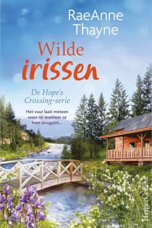 Wilde irissen - RaeAnne Thayne Tijdelijk Beschikbaar