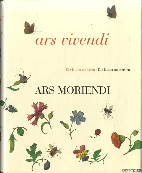 Ars Vivendi. Ars Moriendi - Plotzek, Joachim M. & Kathatine Winnekes Betaalbaar
