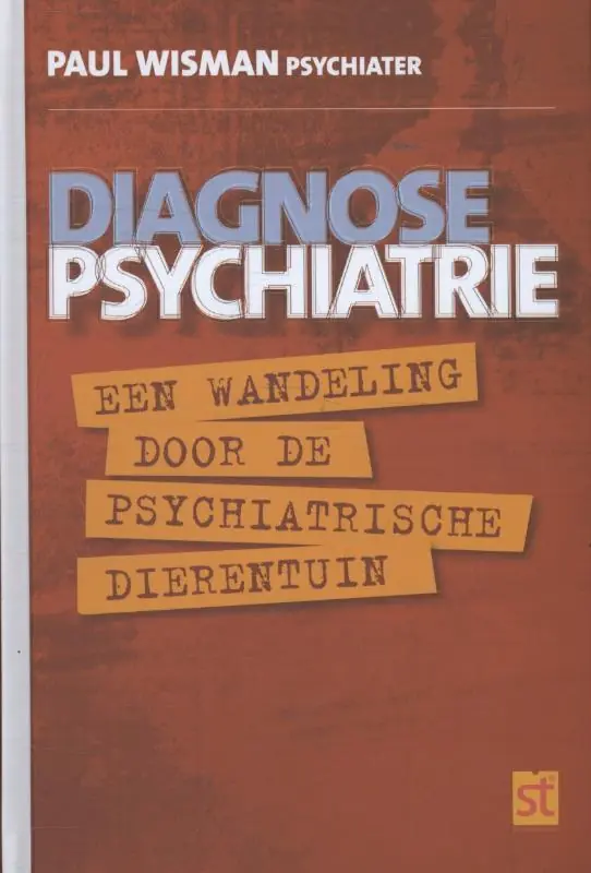 Snelle Levering Spreekuur thuis Diagnose psychiatrie - Paul Wisman