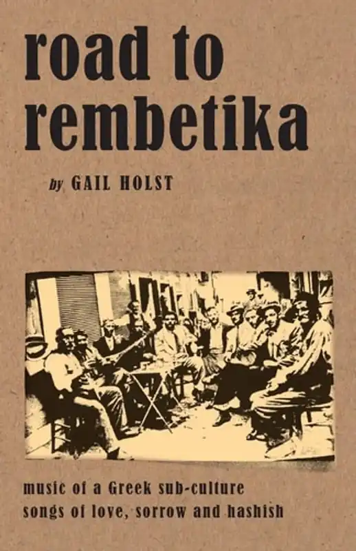 Dagaanbieding Road to Rembetika - Gail Holst-Warhaft