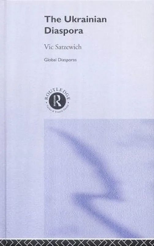 Meest Verkocht The Ukrainian Diaspora - Vic Satzewich