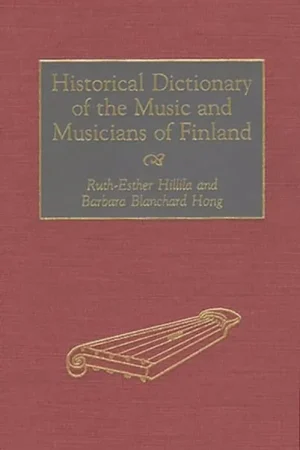 Beperkt Aanbod Historical Dictionary of the Music and Musicians of Finland - Ruth-Esther Hillila