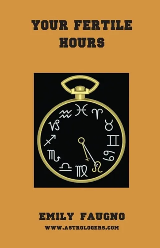 Hete Deal Your Fertile Hours - Emily Faugno