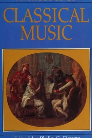 Anthology of Classical Music (Norton Introduction to Music History) - Philip G. Downs Lage Prijs