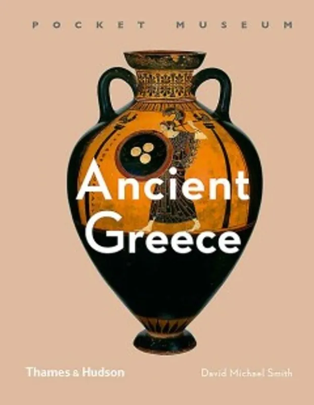 Pocket Museum: Ancient Greece - David Michael Smith Gratis Retour