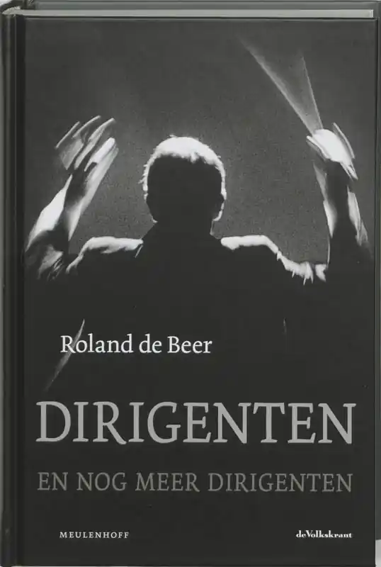 Superprijs Dirigenten - Roland de Beer