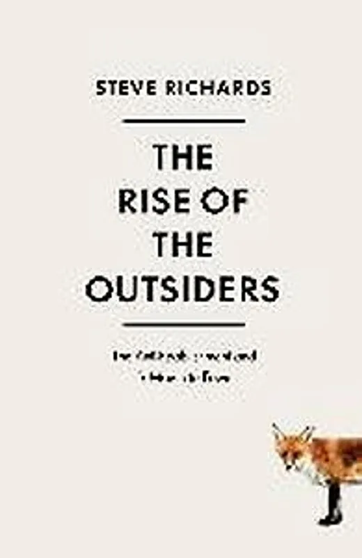 The Rise of the Outsiders - Richards, Steve Seizoensaanbieding