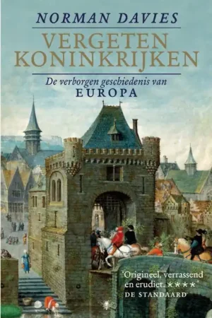 Vergeten koninkrijken - Norman Davies Beste Prijs