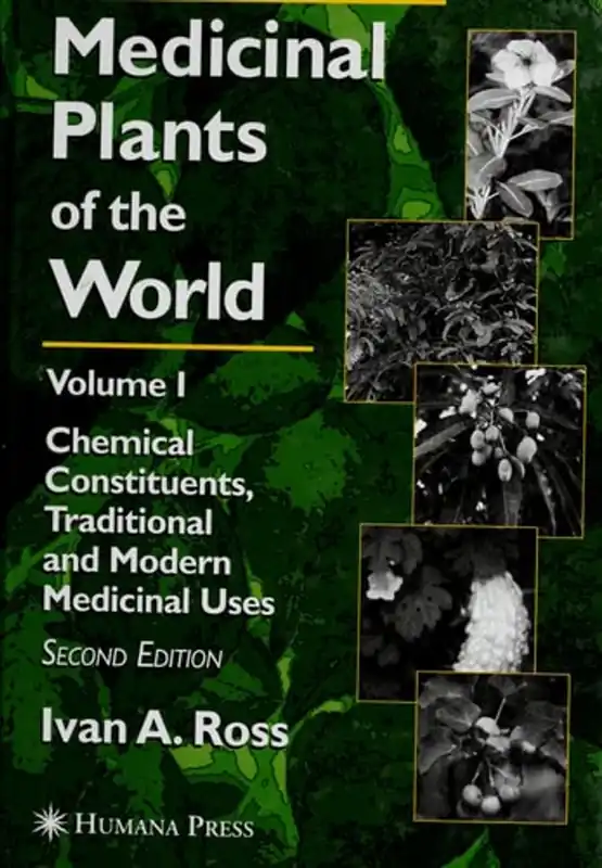 Medicinal Plants of the World, Volume 1 - Ivan A. Ross Gecertificeerd