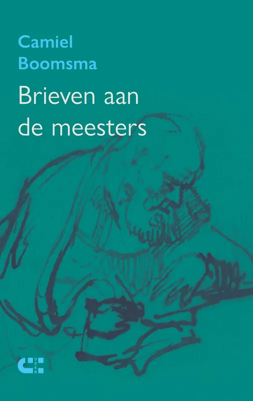 Superprijs Brieven aan de meesters - Camiel Boomsma