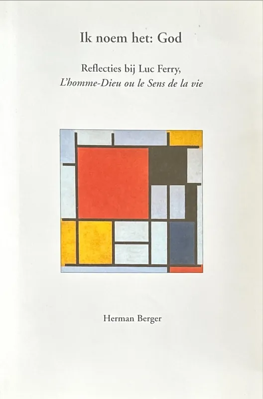 Ik noem het: God - H. Berger Tijdelijk Beschikbaar