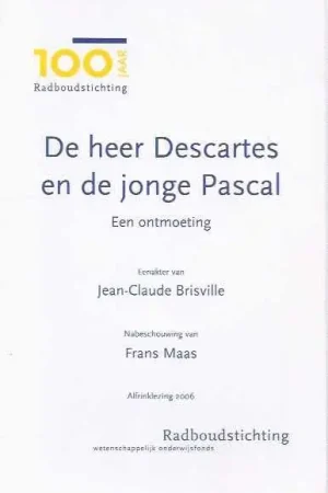 Beperkte Voorraad De heer Descartes en de jonge Pascal - J.-C. Brisville; F.A. Maas