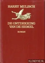 De ontdekking van de hemel - Harry Mulisch Lage Kosten