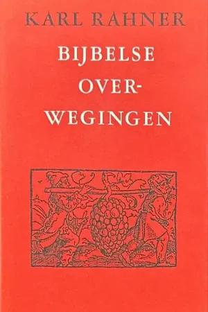 Weekendaanbieding Bijbelse overwegingen - Karl Rahner